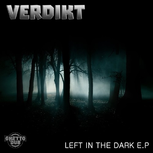 Verdikt - Left In The Dark EP (2016)