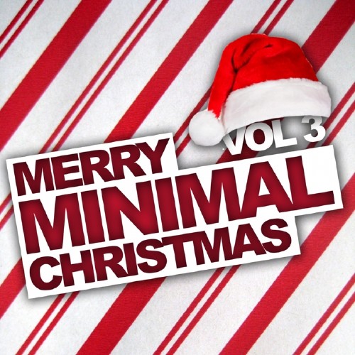Merry Minimal Christmas, Vol. 3 (2016)