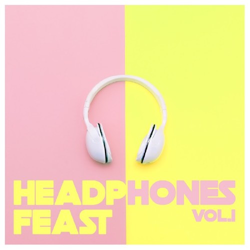 Headphones Feast, Vol. 1 - Pure Tech House (2016)