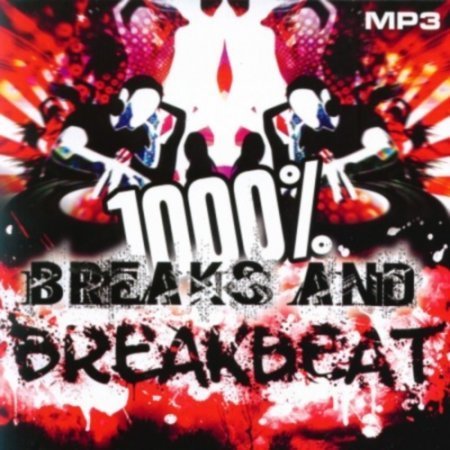 1000 % BreakBeat Vol. 110 (2017)