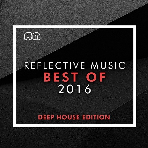 Best Of 2016: Deep House Edition (2017)