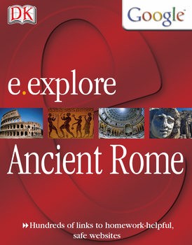 Ancient Rome (E.Explore) 