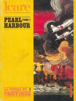 La Guerre du Pacifique Tome 1: Pearl Harbor (Icare 98)