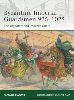 Byzantine Imperial Guardsmen 925-1025 (Osprey Elite 187)