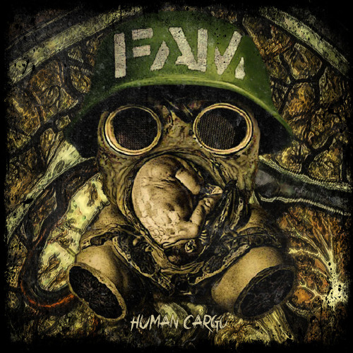F.A.M. - Human Cargo (2016)