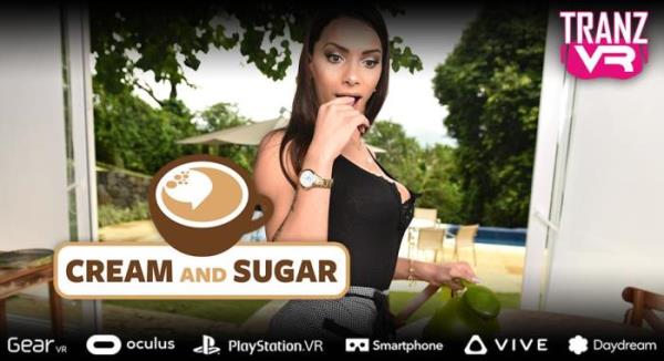 TranzVR: Marcelle Herrera / Cream and Sugar (12 Jun 2019) [Oculus Rift, Vive, GO, Samsung Gear VR | SideBySide] [1920p]