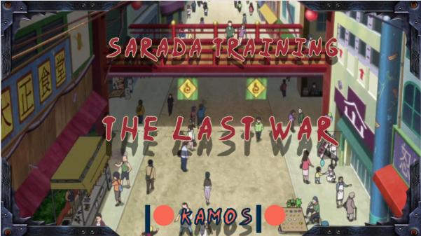Sarada Training: The Last War Version 2.1 by Kamos