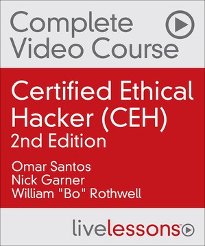 Certified Ethical Hacker (CEH), 2nd Edition (Part One)