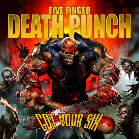 Five Finger Death Punch – Got Your Six (Deluxe Edition)