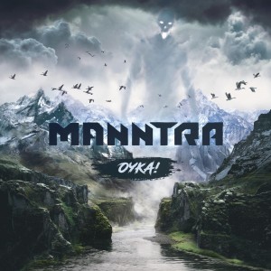 Manntra - Oyka! (2019)