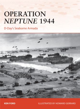 Operation Neptune 1944: Campaign Series, Book 268 (Campaign)