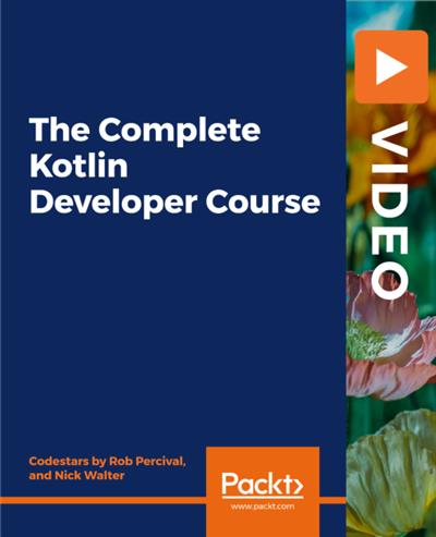 The Complete Kotlin Developer Course