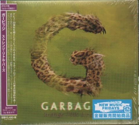 Garbage – Strange Little Birds (Japanese Edition)