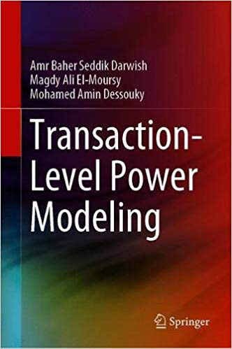 Transaction Level Power Modeling