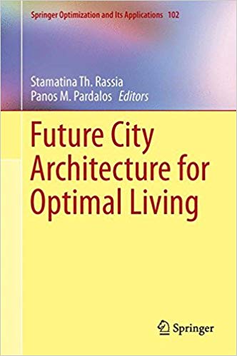 Future City Architecture for Optimal Living Ed 201