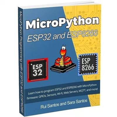 MicroPython Programming with ESP32 and ESP8266 eBook