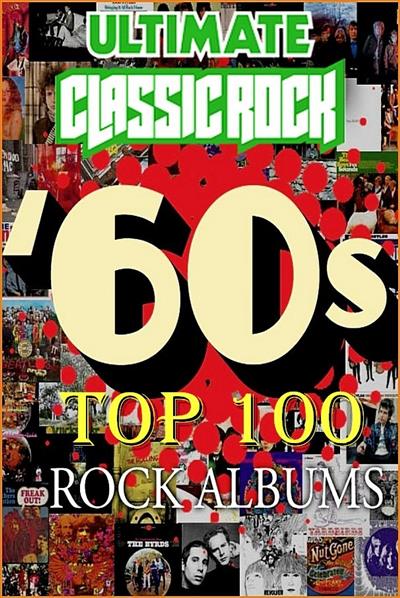 VA   Top 100 60's Rock Albums by Ultimate Classic Rock (1963 1969), FLAC (Part 4: 1969)