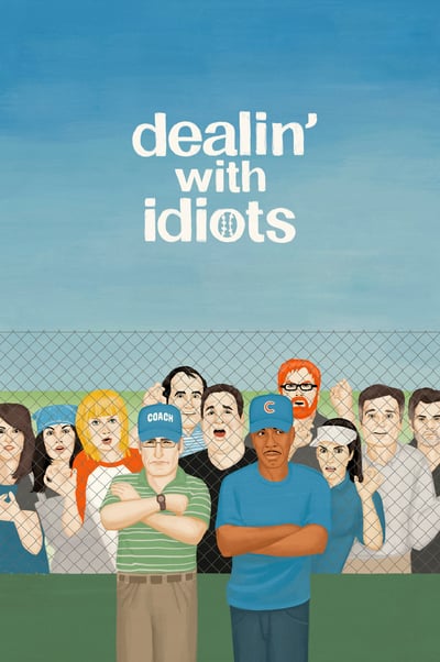 Dealin with Idiots 2013 1080p AMZN WEB-DL DDP5 1 H 264-TEPES