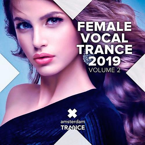 Female Vocal Trance 2019 Vol.2 (2019)