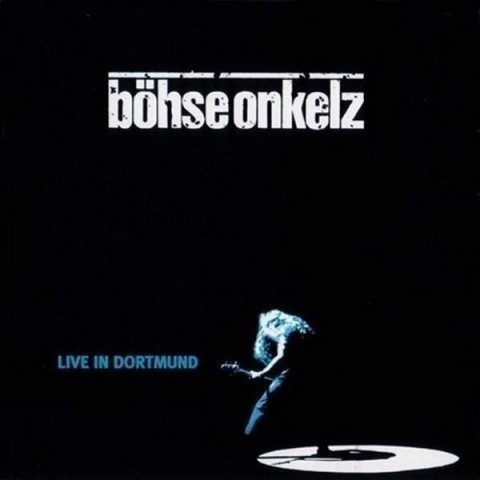 Böhse Onkelz – Live In Dortmund