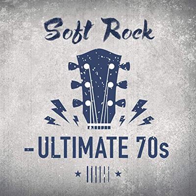VA   Soft Rock   Ultimate 70s (2019)