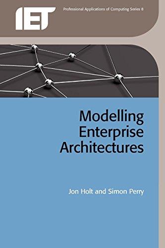 Modelling Enterprise Architectures
