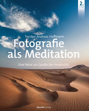 Fotografie als Meditation, 2nd Edition
