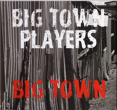 <b>Big Town Players - Big Town (2018) (Lossless)</b> скачать бесплатно
