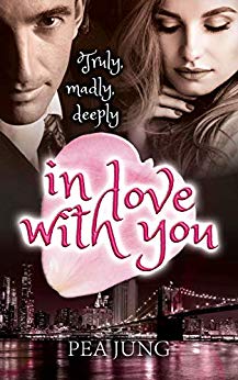 Cover: Jung, Pea - Truly, madly, deeply in love with you