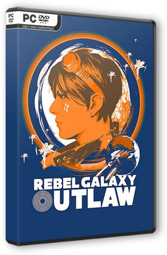 Rebel Galaxy Outlaw v 1.11 (2019) CODEX