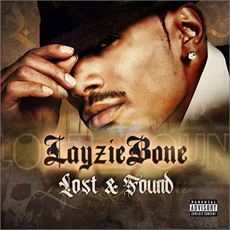 Layzie Bone - Lost and Found (2019)