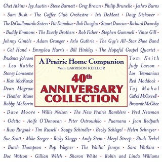 Prairie Home Companion 40th Anniversary Collection by Garrison Keillor (Audiobook)