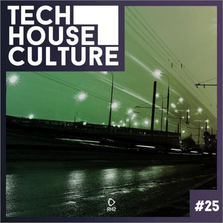 VA - Tech House Culture 25 (2019)