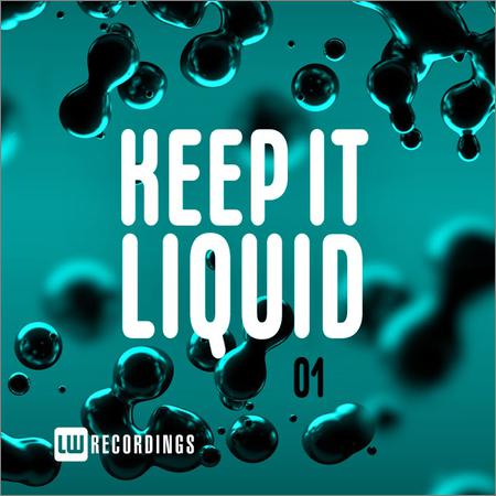 VA - Keep It Liquid Vol 01 (2019)
