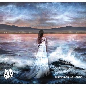 AvaGrace - The Witching Hours (2019)