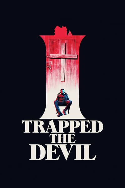 I Trapped the Devil 2019 1080p BluRay 1400MB DD5 1 x264-GalaxyRG