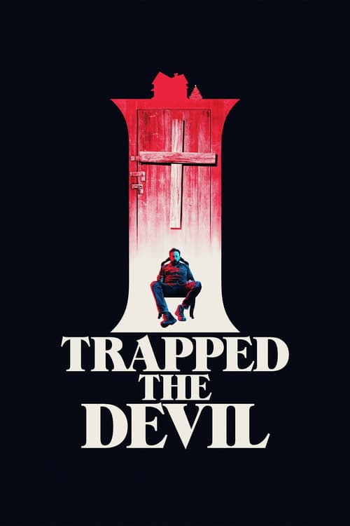 I Trapped the Devil (2019) 720p BluRay x264-BRMP