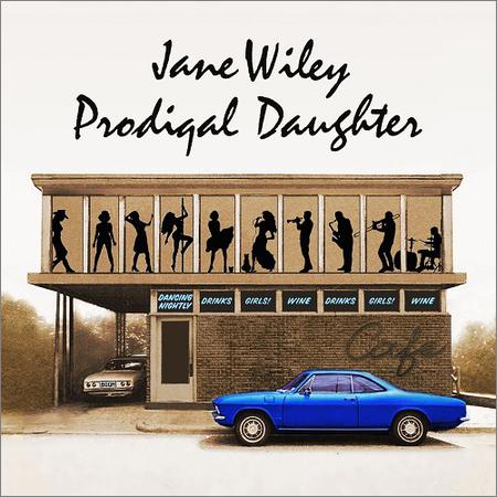 Jane Wiley - Prodigal Daughter (September 1, 2019)