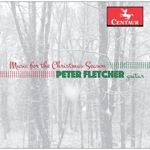 Peter Fletcher - Music for the Christmas Season (2019)