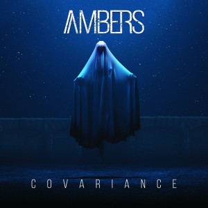 Ambers - Covariance [EP] (2019)