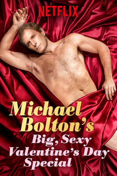 Michael Boltons Big Sexy Valentines Day Special 2017 WEBRip x264 ION10