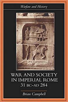 War and Society in Imperial Rome, 31 BC-AD 284