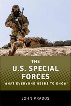 The U.S. Special Forces: What Everyone Needs to Know