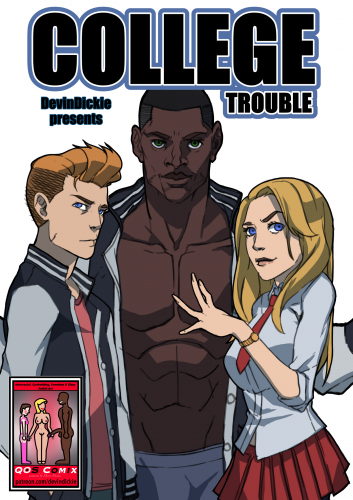 Devin Dickie - College Trouble - Ongoing