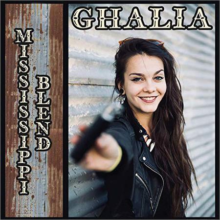 Ghalia - Mississippi Blend (September 20, 2019)