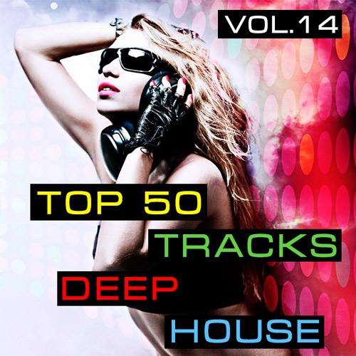 Top 50 Tracks Deep House Vol.14 (2019)