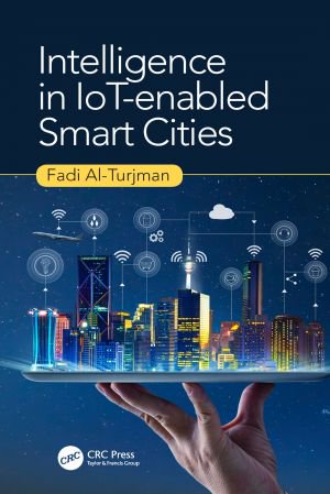 Intelligence in IoT enabled Smart Cities