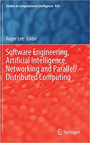 Software Engineering, Artificial Intelligence, Networking and Parallel/Distributed Computing 2020 ed