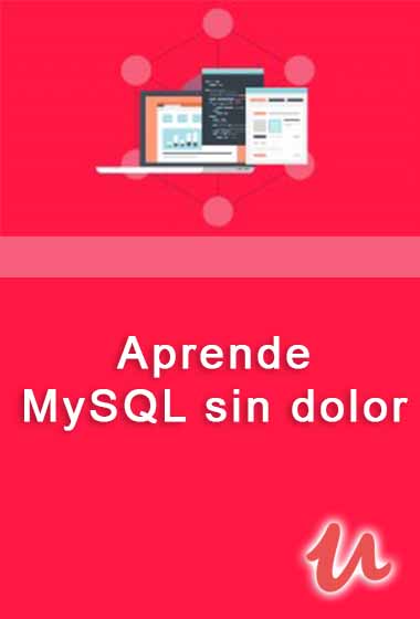 Aprende MySQL sin dolor