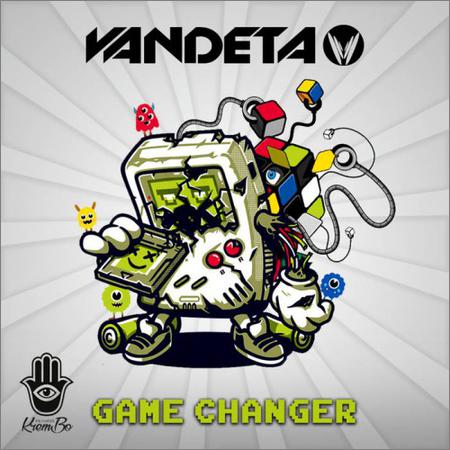 Vandeta - Game Changer (September 27, 2019)